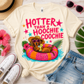 Than a Hoochie Coochie Tee